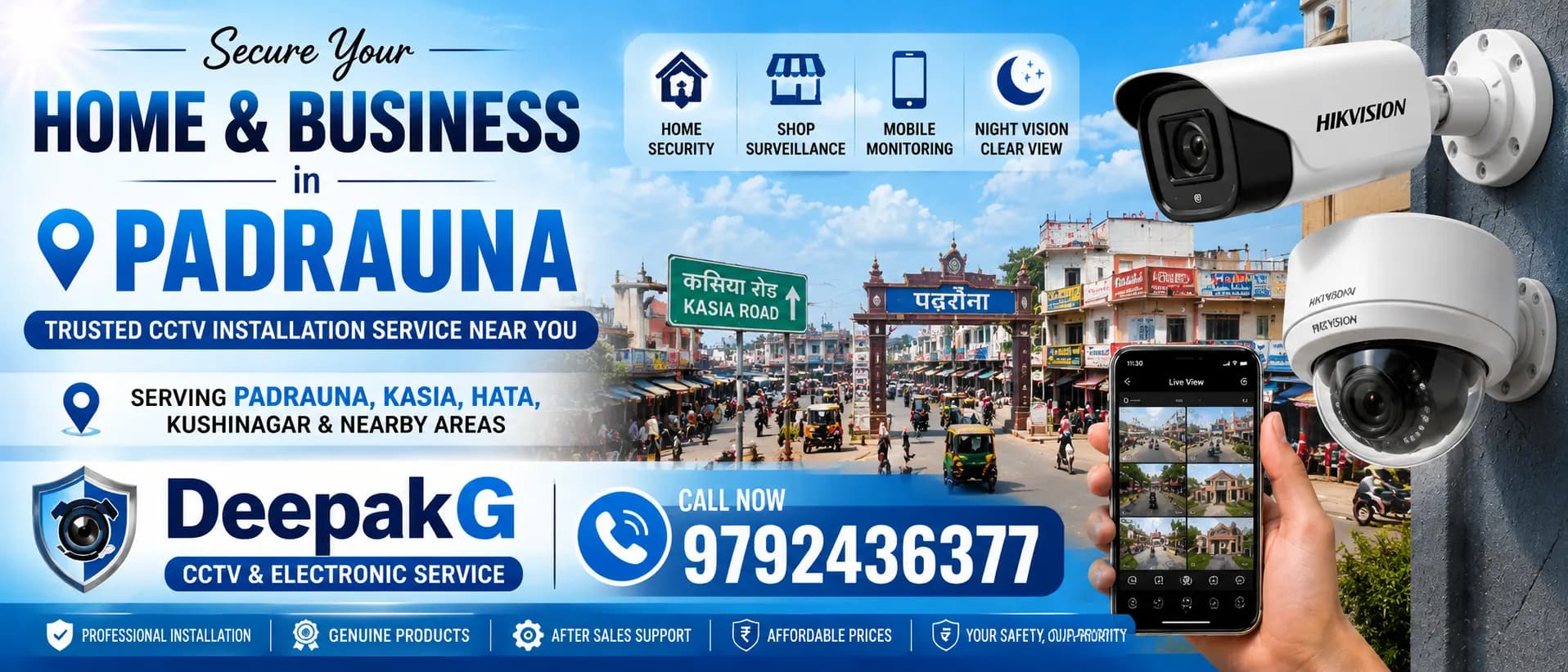 Best CCTV installation service in padrauna, kasia, ramkola, nebua nauragiya, khadda, kaptanganj, tekuatar